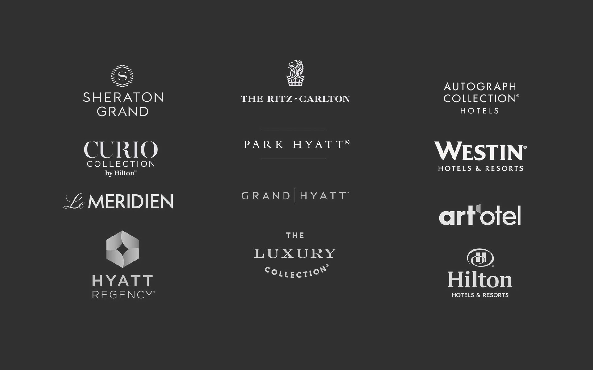 Approved hotel brand clients: Sheraton Grand, The Ritz-Carlton, Autograph Collection, Curio Collection, Park Hyatt, Westin, Le Meridien, Grand Hyatt, Artotel, Hyatt Regency, The Luxury Collection, Hilton